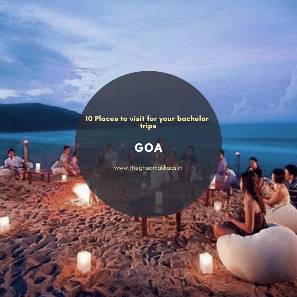 goa trip guide for bachelor