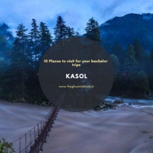 Go trippy with your friends at Kasol and trek to Kheerganga.